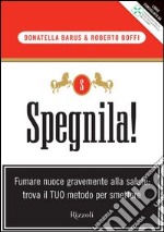 Spegnila!. E-book. Formato PDF