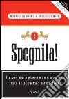 Spegnila!. E-book. Formato PDF ebook