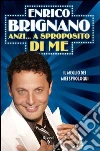 Anzi... a sproposito di me. E-book. Formato EPUB ebook