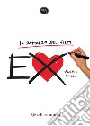 Ex. E-book. Formato EPUB ebook di Alessia Gemma