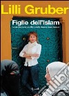 Figlie dell'Islam. E-book. Formato PDF ebook