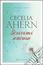 Scrivimi ancora. E-book. Formato PDF ebook