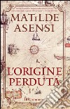 L'origine perduta. E-book. Formato PDF ebook