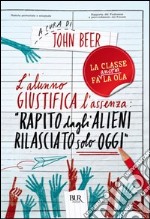 L'alunno giustifica l'assenza. E-book. Formato PDF ebook