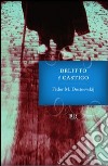 Delitto e castigo. E-book. Formato PDF ebook di Fëdor Michajlovi Dostoevskij