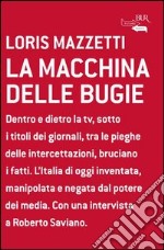 La macchina delle bugie. E-book. Formato PDF ebook