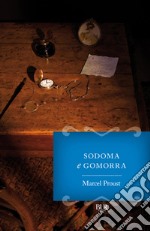 Alla ricerca del tempo perduto. Sodoma e Gomorra - vol. 4. E-book. Formato EPUB ebook