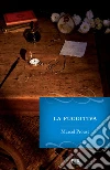 Alla ricerca del tempo perduto. La fuggitiva - vol. 6. E-book. Formato EPUB ebook di Marcel Proust