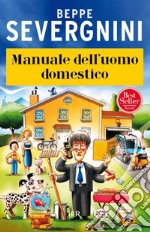 Manuale dell'uomo domestico. E-book. Formato EPUB ebook