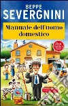 Manuale dell'uomo domestico. E-book. Formato PDF ebook di Beppe Severgnini