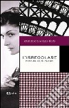 L'irregolare. E-book. Formato PDF ebook
