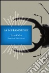 La metamorfosi. E-book. Formato PDF ebook