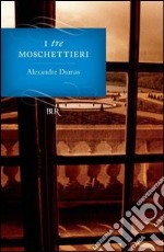 I tre moschettieri. E-book. Formato PDF ebook