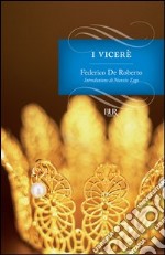 I vicerè. E-book. Formato PDF ebook