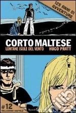 Corto Maltese - Lontane isole del vento #12. E-book. Formato PDF ebook