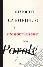 La manomissione delle parole. E-book. Formato EPUB ebook