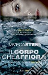 Il corpo che affiora. E-book. Formato EPUB ebook