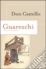 Don Camillo. Mondo piccolo. E-book. Formato PDF ebook