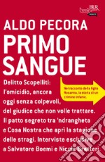 Primo sangue. E-book. Formato EPUB ebook