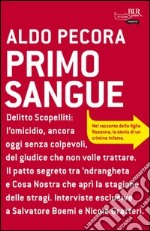 Primo sangue. E-book. Formato PDF ebook