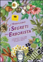 I segreti dell'erborista. E-book. Formato PDF ebook