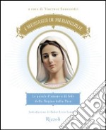 I messaggi di Medjugorje. E-book. Formato PDF ebook