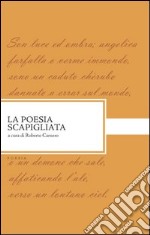 La poesia scapigliata. E-book. Formato EPUB ebook