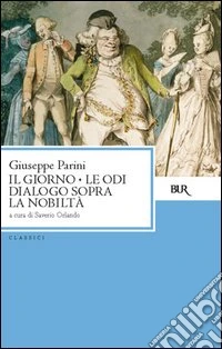 Il giorno. Le odi. E-book. Formato PDF ebook