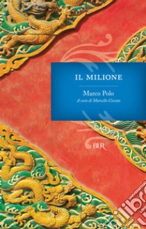 Il Milione. E-book. Formato EPUB ebook di Marco Polo