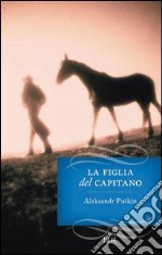 La figlia del Capitano. E-book. Formato PDF ebook