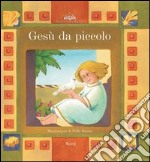 Gesù da piccolo. E-book. Formato PDF ebook