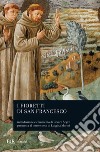 I fioretti di San Francesco. E-book. Formato EPUB ebook