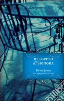 Ritratto di signora. E-book. Formato PDF ebook di Henry James