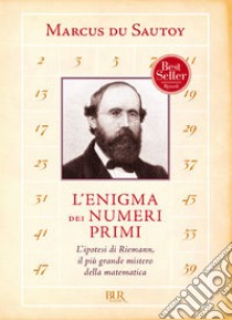 L'enigma dei numeri primi. E-book. Formato PDF ebook di Marcus Du Sautoy