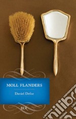 Moll Flanders. E-book. Formato EPUB ebook