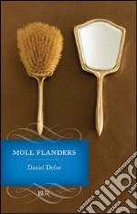 Moll Flanders. E-book. Formato PDF ebook