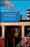 Il maestro e Margherita. E-book. Formato PDF ebook di Michail A. Bulgakov