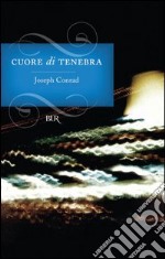 Cuore di tenebra. E-book. Formato PDF ebook