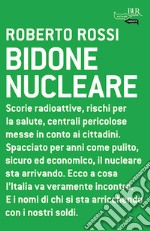 Bidone nucleare. E-book. Formato EPUB ebook