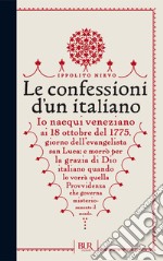 Le confessioni d'un italiano. E-book. Formato EPUB ebook