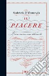 Il piacere. E-book. Formato EPUB ebook