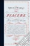 Il piacere. E-book. Formato PDF ebook