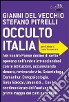 Occulto Italia. E-book. Formato PDF ebook