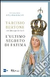 L'ultimo segreto di Fatima. E-book. Formato PDF ebook