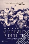 Auschwitz è di tutti. E-book. Formato EPUB ebook