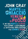 Marte è di ghiaccio, Venere di fuoco. E-book. Formato EPUB ebook