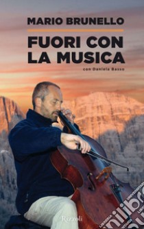 Fuori con la musica. E-book. Formato EPUB ebook di Daniela Basso