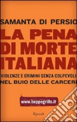 La pena di morte italiana. E-book. Formato PDF ebook