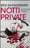 Notti private. E-book. Formato PDF ebook