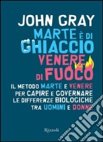 Marte è di ghiaccio, Venere di fuoco. E-book. Formato PDF ebook